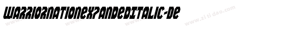 WarriorNationExpandedItalic-DeRx字体转换
