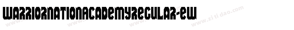 WarriorNationAcademyRegular-EWBg字体转换
