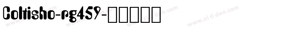 Coltisho-rg459字体转换