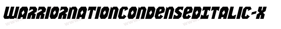 WarriorNationCondensedItalic-xrJV字体转换