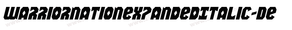 WarriorNationExpandedItalic-DeRx字体转换