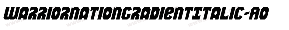 WarriorNationGradientItalic-AolD字体转换