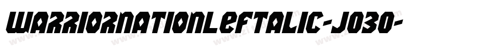 WarriorNationLeftalic-jO3O字体转换