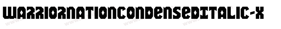WarriorNationCondensedItalic-xrJV字体转换
