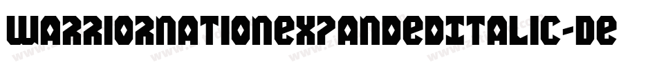 WarriorNationExpandedItalic-DeRx字体转换
