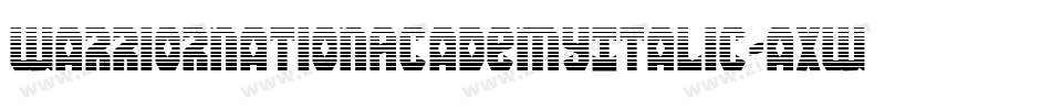 WarriorNationAcademyItalic-aXwJ字体转换
