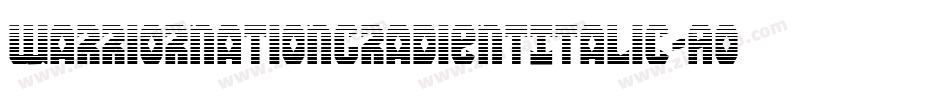 WarriorNationGradientItalic-AolD字体转换