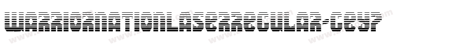 WarriorNationLaserRegular-GEYP字体转换