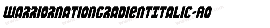 WarriorNationGradientItalic-AolD字体转换