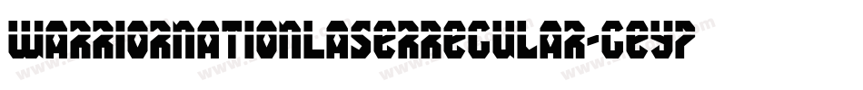 WarriorNationLaserRegular-GEYP字体转换