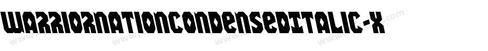 WarriorNationCondensedItalic-xrJV字体转换