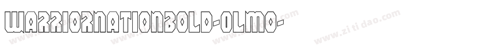 WarriorNationBold-Olmo字体转换