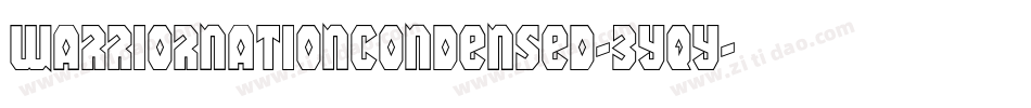 WarriorNationCondensed-3Yqy字体转换 WarriorNationCondensed-3Yqy字体转换