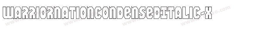 WarriorNationCondensedItalic-xrJV字体转换