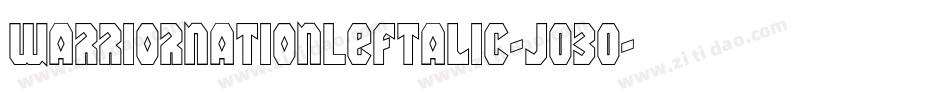 WarriorNationLeftalic-jO3O字体转换