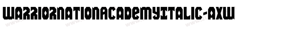 WarriorNationAcademyItalic-aXwJ字体转换