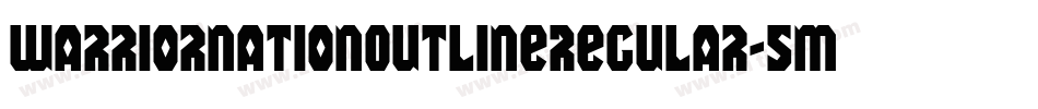 WarriorNationOutlineRegular-5MzZ字体转换