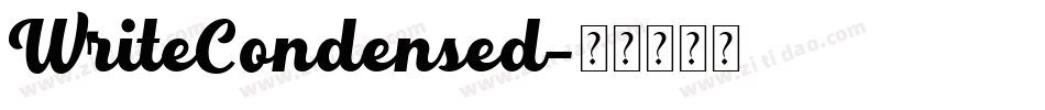 WriteCondensed字体转换
