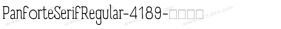 PanforteSerifRegular-4189字体转换 PanforteSerifRegular-4189字体转换