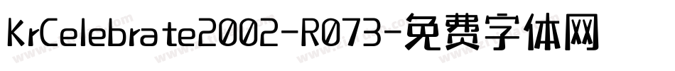 KrCelebrate2002-R073字体转换