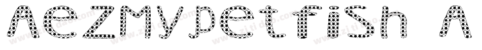 AezMyPetFish-5a6x字体转换