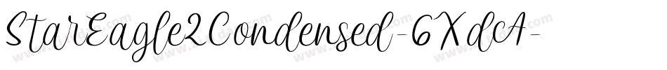 StarEagle2Condensed-6XdA字体转换