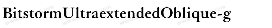 BitstormUltraextendedOblique-g483字体转换
