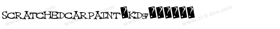 ScratchedCarPaint-Kd57字体转换