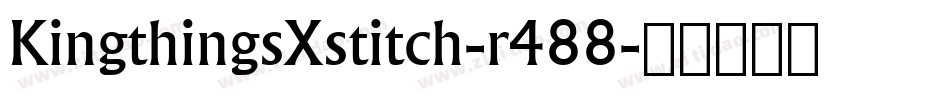 KingthingsXstitch-r488字体转换