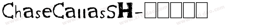 ChaseCallasSH字体转换