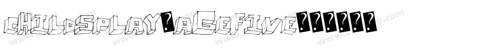 ChildsPlay-AgeFive字体转换