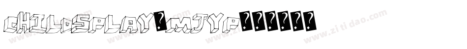ChildsPlay-MJyp字体转换