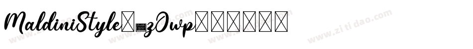 MaldiniStyle-3zOwp字体转换 MaldiniStyle-3zOwp字体转换