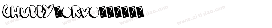 Chubby-oRvo字体转换