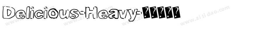 Delicious-Heavy字体转换