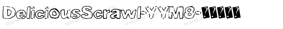 DeliciousScrawl-YYM8字体转换
