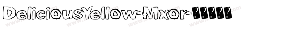 DeliciousYellow-Mxor字体转换