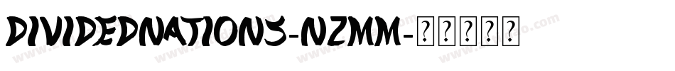 DividedNations-nZmM字体转换