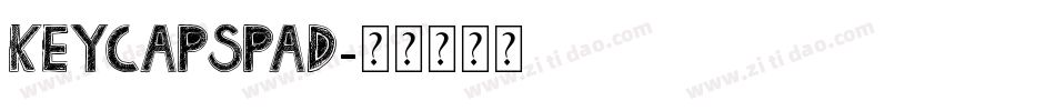 KeycapsPad字体转换