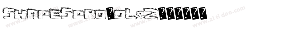 ShapesPro-ol8z字体转换