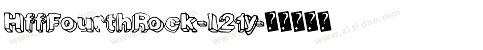 HffFourthRock-l21y字体转换