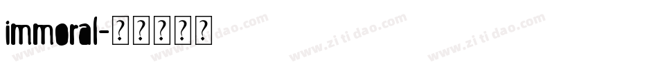 immoral字体转换