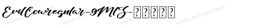 EvilCowregular-9MlZ字体转换
