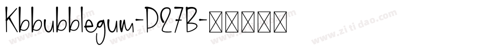 Kbbubblegum-P27B字体转换