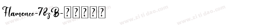 Flamenco-78zB字体转换