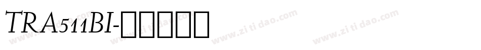 TRA511BI字体转换