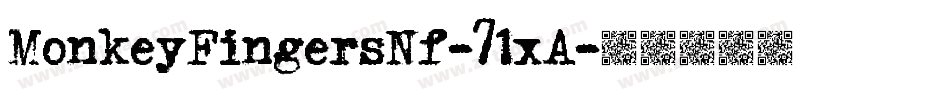 MonkeyFingersNf-71xA字体转换