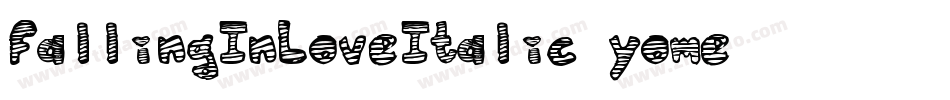 FallingInLoveItalic-yome字体转换