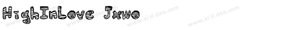 HighInLove-Jxwo字体转换