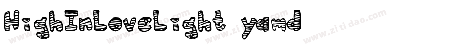 HighInLoveLight-yamd字体转换